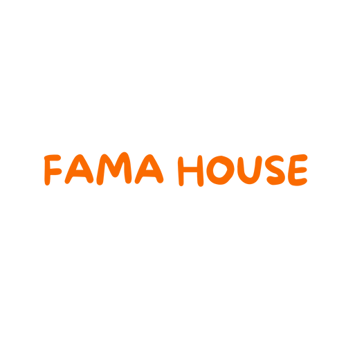 FAMA HOUSE 
